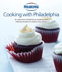Philadephia Cooking with Philadelphia: A Collection of Delicious Cooking and Baking Recipes to Inspire and Enjoy
