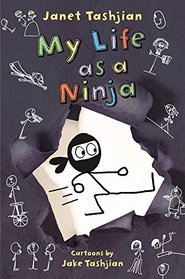 My Life as a Ninja (The My Life series)