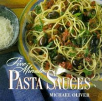 Pasta Sauces (Five-minute Series)