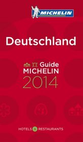 MICHELIN Guide Deutschland 2014 (Michelin Guide/Michelin) (English and German Edition)