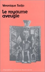 Le royaume aveugle (Collection Encres noires) (French Edition)