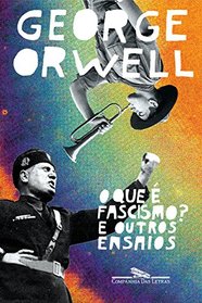 O que e o fascismo e outros ensaios (Em Portugues do Brasil)
