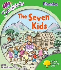 Oxford Reading Tree: Stage 2: More Songbirds Phonics: The Seven Kids (Ort More Songbird Phonics)