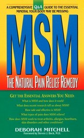 Msm: : The Natural Pain Relief Remedy