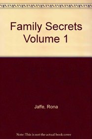 Family Secrets: v. 1