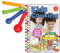 Kid's Cooking: A Very Slightly Messy Manual