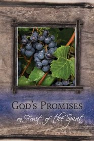 God's Promises on the Fruit of the Spirit