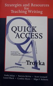 Strategies and Resources for Teaching Writing with the Simon&Schuster Quick Access Reference for Writers 4/E