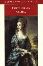 Cecilia: Memoirs of an Heiress (Oxford World's Classics (Paperback))