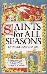 Saints for All Seasons