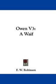 Owen V3: A Waif