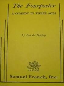 The Fourposter: A Comedy in Three Acts (The Samuel French Theater Bookshop, #59)