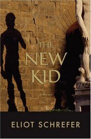 The New Kid: A Novel