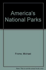 Guide to America's National Parks