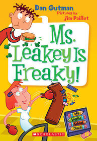 Ms. Leakey is Freaky! (My Weird School Daze, Bk 12)