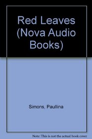 Red Leaves (Nova Audio Books)