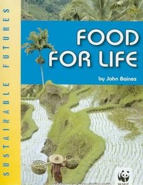 Food for Life (Sustainable Futures)