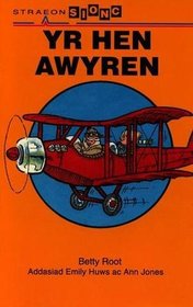 Hen Awyren (Cyfres Straeon Sionc) (Welsh Edition)