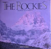 The Rockies: Backbone of a Continent