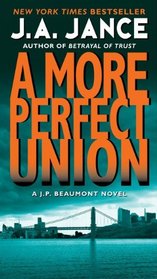 A More Perfect Union (J. P. Beaumont, Bk 6)