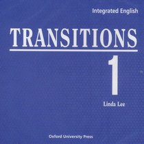 Integrated English: Transitions 1: 1 Compact Disc (2): 2 discs