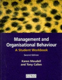 Management and Organisational Behaviour: A Student Workbook