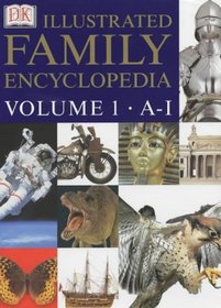 Dorling Kindersley Illustrated Family Encyclopedia