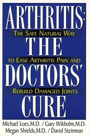 Arthritis: The Doctor's Cure
