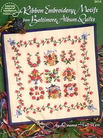 Ribbon Embroidery Motifs from Baltimore Album Quilts