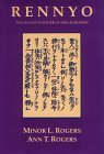 Rennyo: The Second Founder of Shin Buddhism : With a Translation of His Letters (Nanzan Studies in Asian Religions)