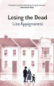 Losing the Dead (Virago Modern Classics)