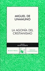 Agonia del cristianismo (Spanish Edition)