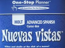 One-stop Planner W/examview Pro Test Generator Holt Advanced Spanish Curso Dos Nuevas Vistas
