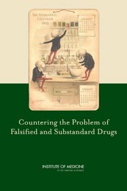 Countering the Problem of Falsified and Substandard Drugs