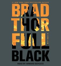 Full Black (Scot Harvath, Bk 10) (Audio CD) (Abridged)