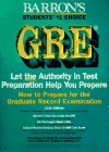 How to Prepare for the Gre Graduate Record Examination: General Test (Barron's How to Prepare for the GRE)
