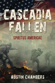 Cascadia Fallen: Spiritus Americae