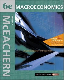 Macroeconomics: A Contemporary Introduction Wall Street Journal Edition with X-tra! CD-ROM