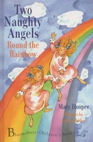 Round the Rainbow (Two Naughty Angels)