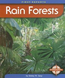 Rain Forests (First Reports)