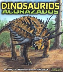 Dinosaurios Acorazados/Armored Dinosaurs