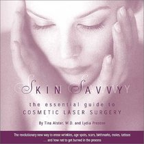 Skin Savvy: The Essential Guide to Cosmetic Laser Surgery
