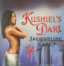 Kushiel's Dart (Kushiel's Legacy)