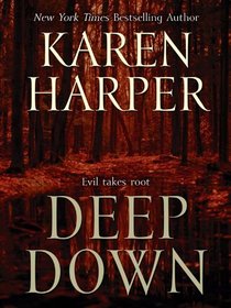 Deep Down (Large Print)