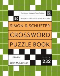 Simon  Schuster Crossword Puzzle Book #232 (Simon  Schuster Crossword Puzzle Books)