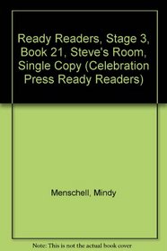 Steve's Room (Celebration Press Ready Readers)