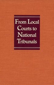 From Local Courts to National Tribunals: The Federal District Courts of Florida, 1821-1990