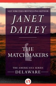 The Matchmakers (Americana: Delaware, No 8)