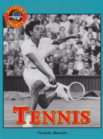 History of Sports - Tennis (History of Sports)