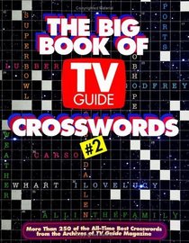 The Big Book of TV Guide Crosswords #2 (Big Book of TV Guide Crosswords)